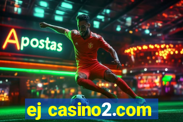 ej casino2.com