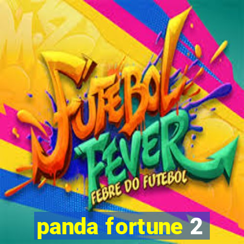 panda fortune 2