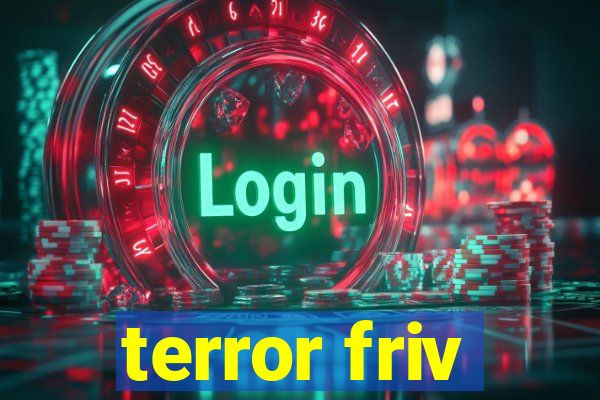 terror friv