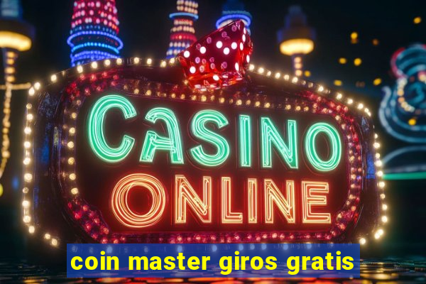 coin master giros gratis