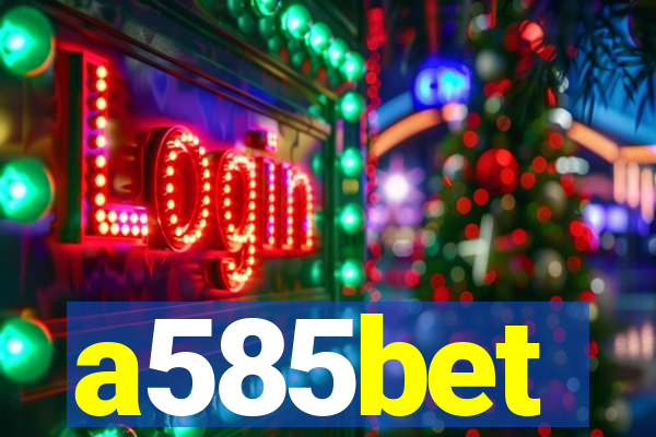 a585bet