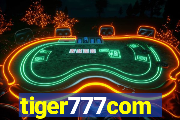 tiger777com