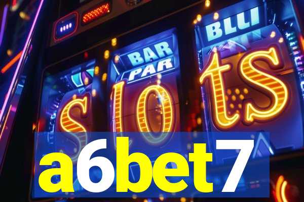 a6bet7