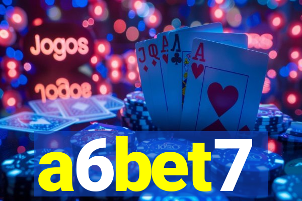 a6bet7