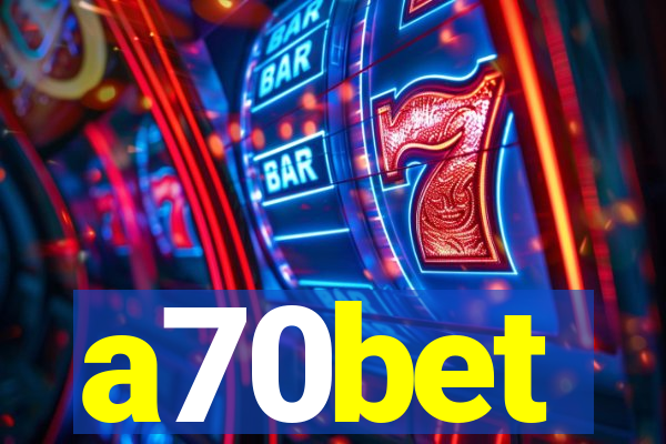 a70bet