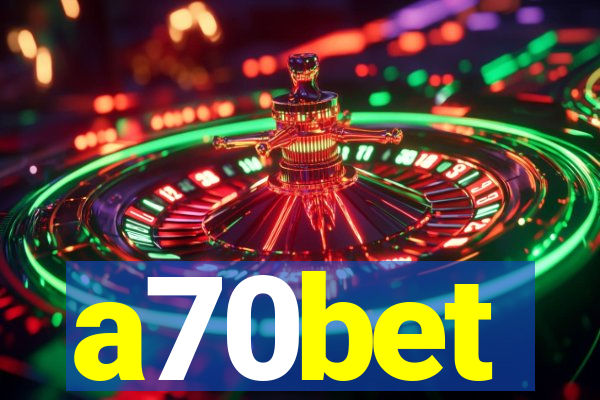 a70bet