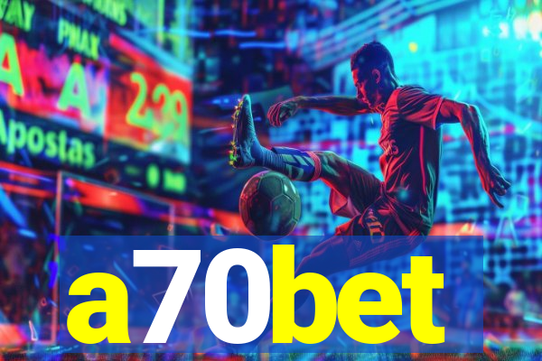 a70bet