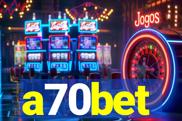 a70bet