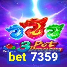 bet 7359