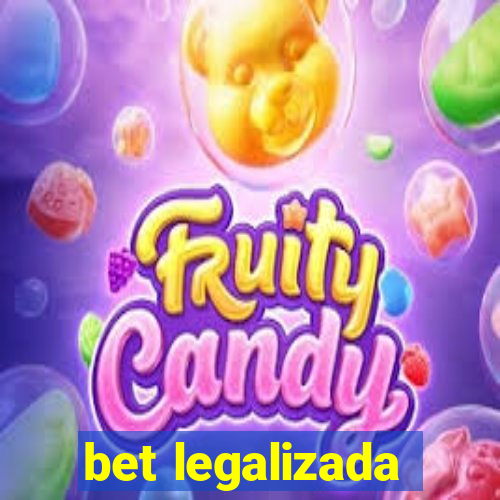 bet legalizada