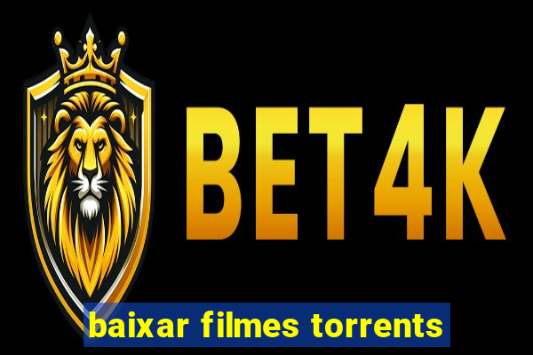 baixar filmes torrents