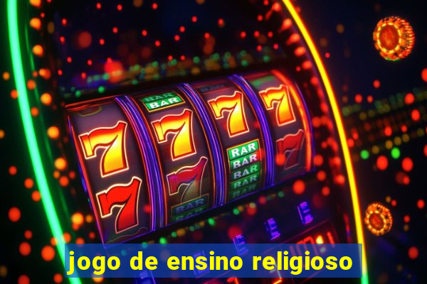 jogo de ensino religioso