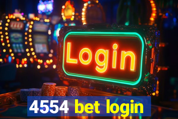 4554 bet login