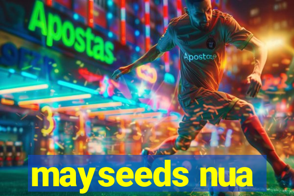 mayseeds nua