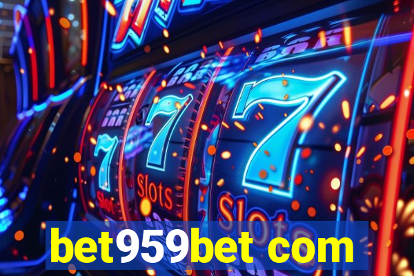 bet959bet com