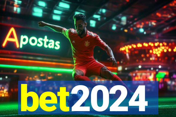 bet2024