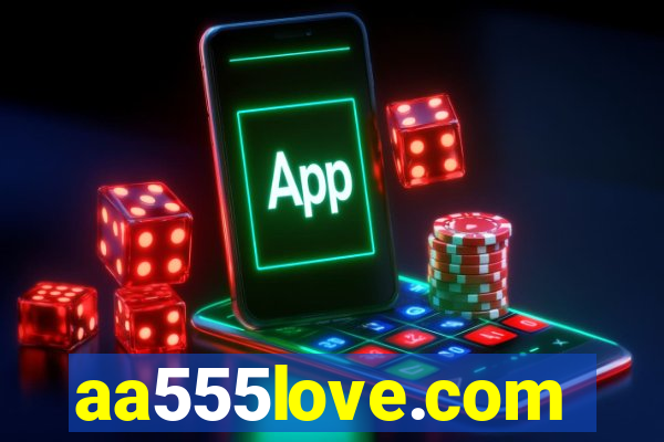 aa555love.com