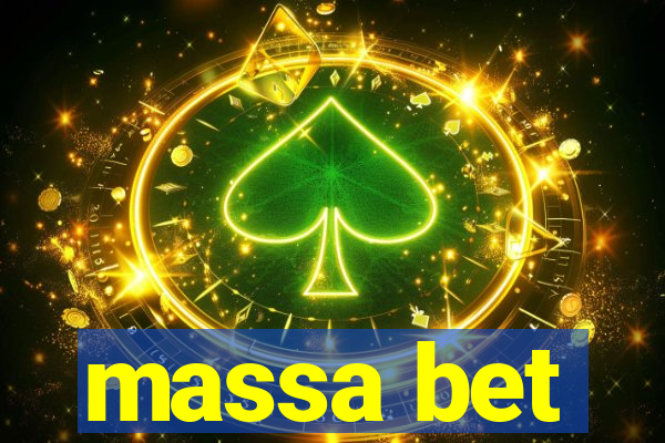 massa bet