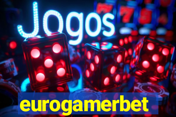 eurogamerbet