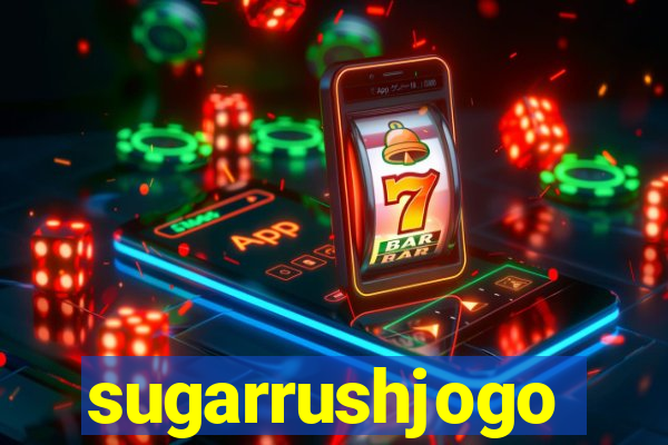 sugarrushjogo