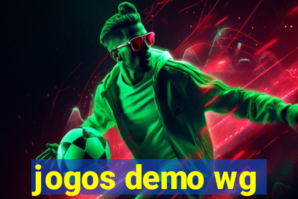 jogos demo wg