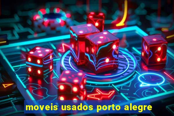 moveis usados porto alegre