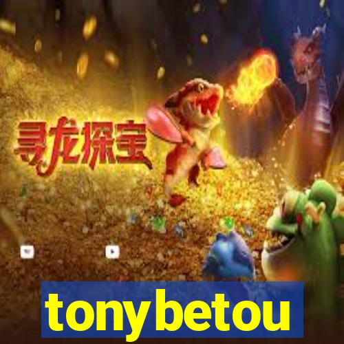 tonybetou