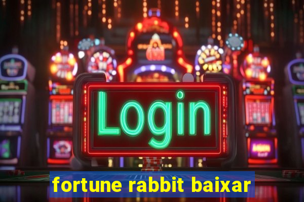 fortune rabbit baixar