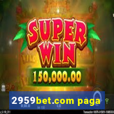 2959bet.com paga