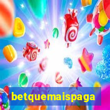 betquemaispaga