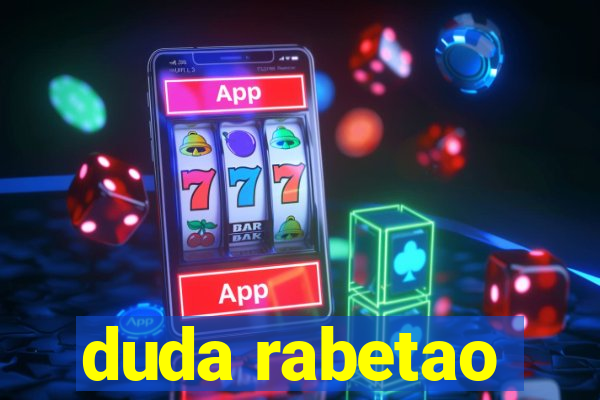 duda rabetao