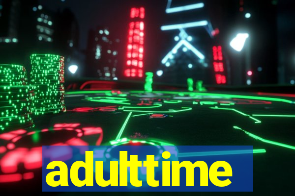 adulttime