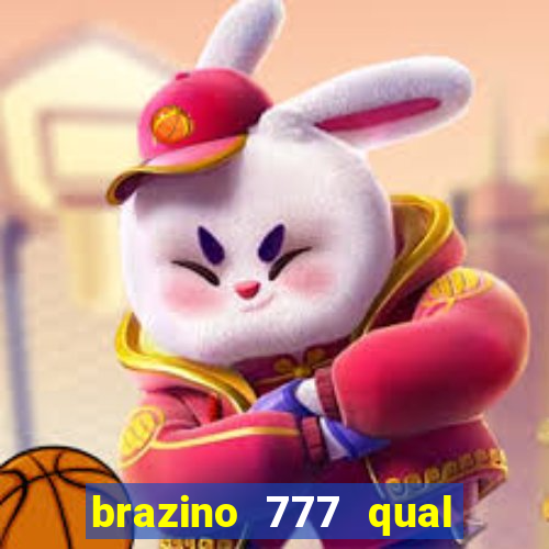 brazino 777 qual melhor jogo