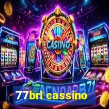 77brl cassino