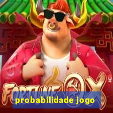 probabilidade jogo