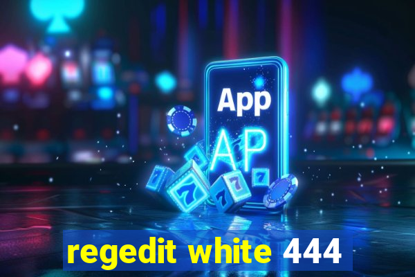 regedit white 444