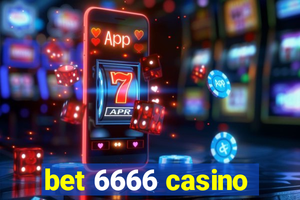 bet 6666 casino