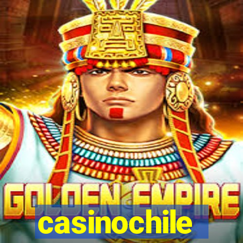 casinochile