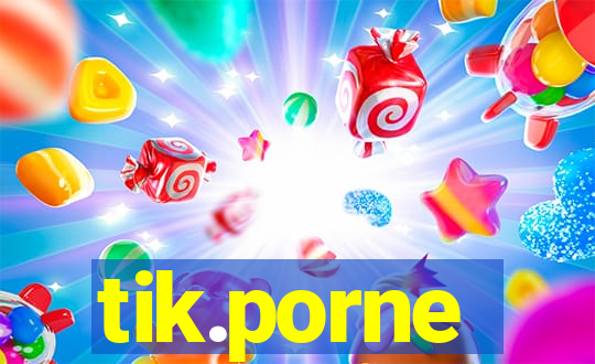 tik.porne