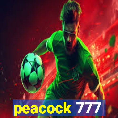 peacock 777