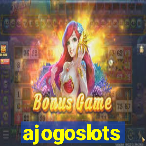 ajogoslots