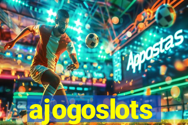 ajogoslots