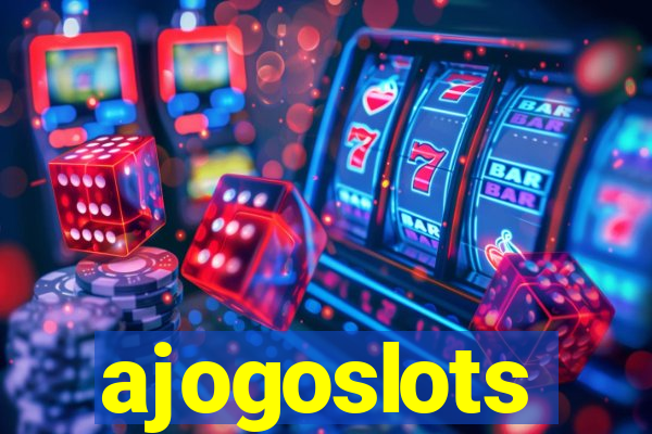 ajogoslots