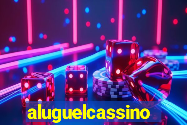 aluguelcassino