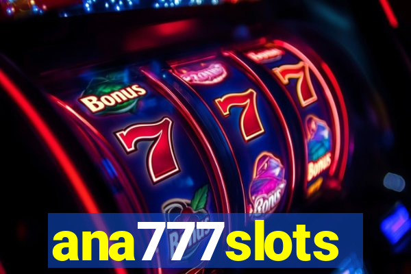 ana777slots