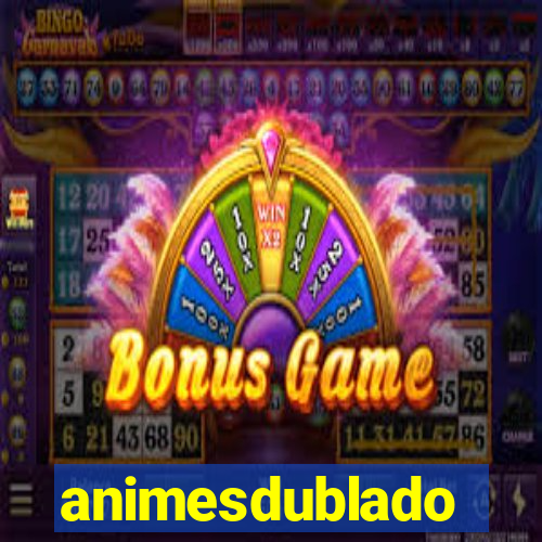 animesdublado