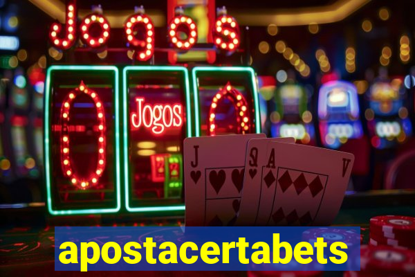 apostacertabets