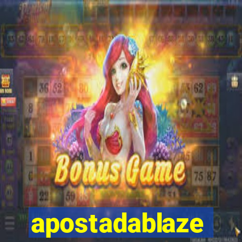 apostadablaze