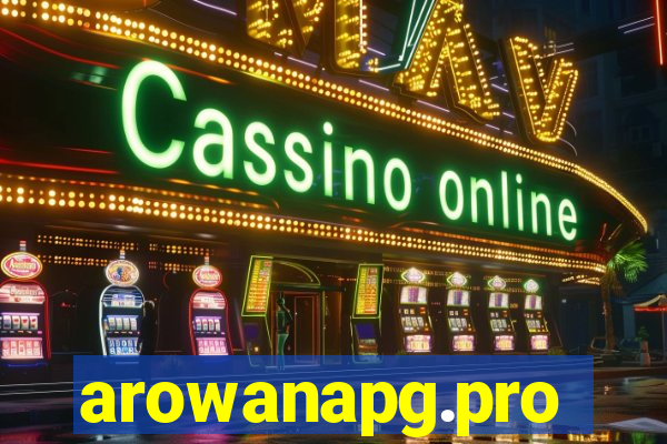 arowanapg.pro