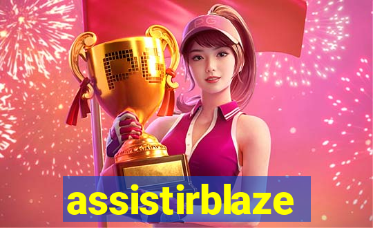 assistirblaze